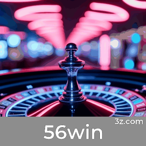 56win: Jogo em Tempo Real e Experiência Estimulante